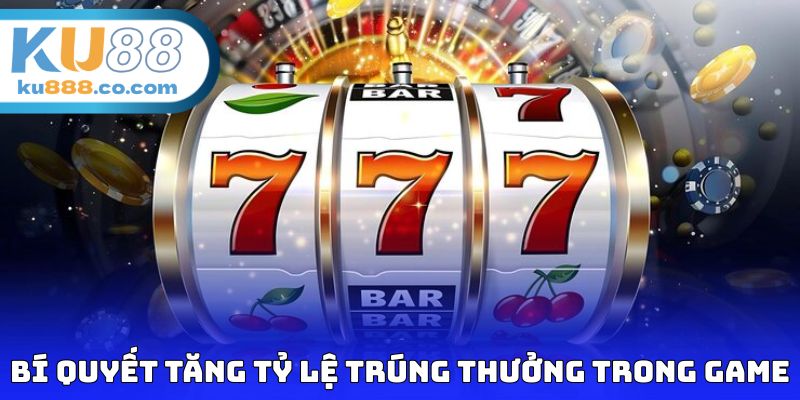 Bí quyết tăng tỷ lệ trúng thưởng trong lễ hội pháo hoa