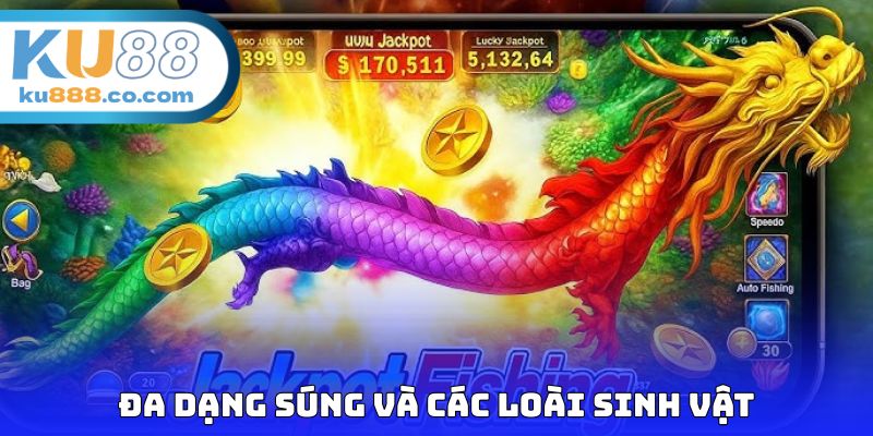 Đa dạng súng và các loài sinh vật